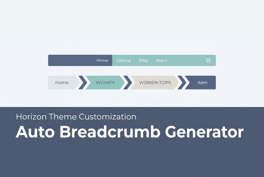 Auto Breadcrumb Generator — Horizon Theme Customization