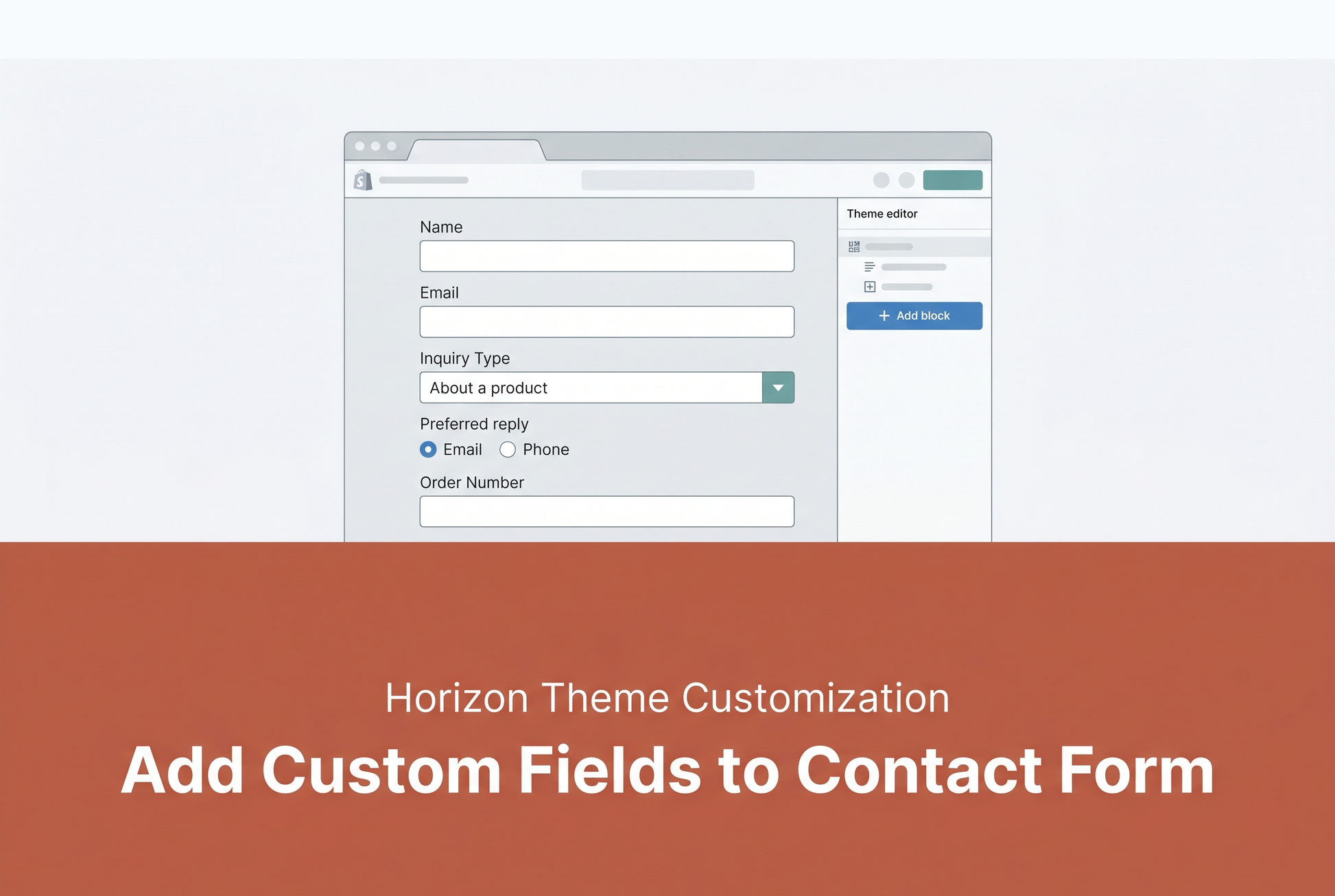 Add Custom Fields to Contact Form — Horizon Theme Customization