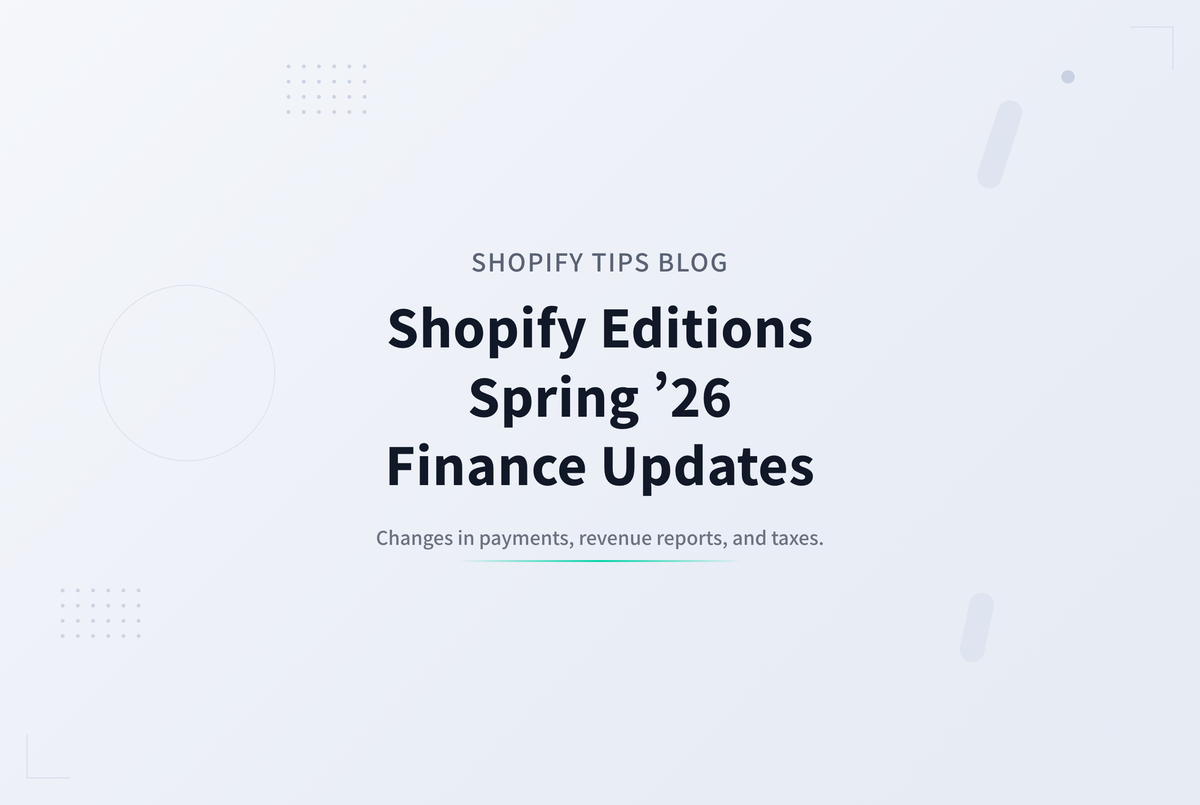Shopify Editions Spring ’26 財務