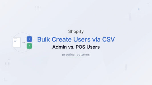 Bulk Create Users via CSV — Admin vs. POS Users