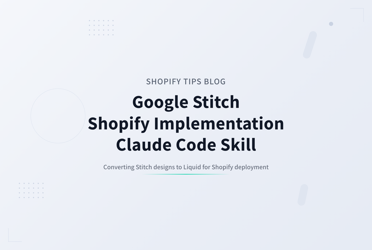 Google Stitchで作成したデザインをShopifyページに一気に実装するskillを試してみました